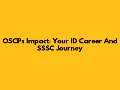 OSCP's Impact: Your ID Career And SSSC Journey